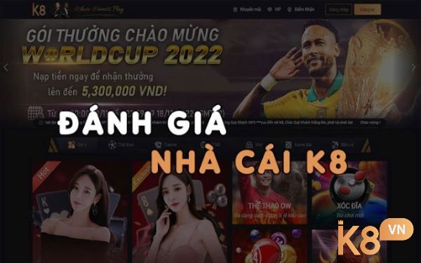 K8 nhà cái các trò chơi cá cược uy tín
