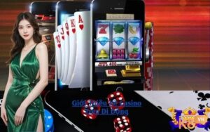 Trải nghiệm chơi casino trên điện thoại toàn diện 2025