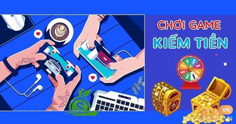 Phương pháp tối ưu lợi nhuận từ những game chơi kiếm tiền