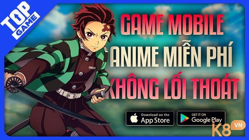 Trải nghiệm nghệ thuật độc đáo trong thế giới anime cùng top game anime mobile