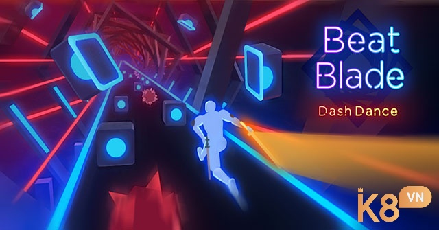 Game Beat Blade Dash Dance mang đến trải nghiệm âm nhạc kết hợp hành động tốc độ cao