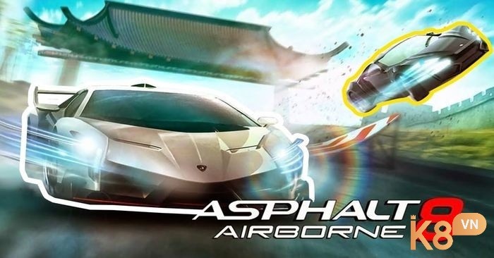 Asphalt 8: Airborne – đỉnh cao đua xe 3D với hiệu ứng không trung mãn nhãn và xe xịn đến từ các thương hiệu hàng đầu