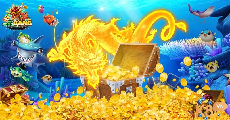 Cùng K8 chúng tôi tìm hiểu về game bắn cá Rồng Vàng nhé