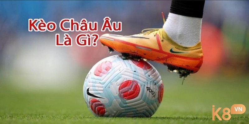Kèo châu âu 1x2 loại cược dự đoán kết quả cuối cùng của một trận đấu bóng đá trong 90 phút thi đấu chính thức