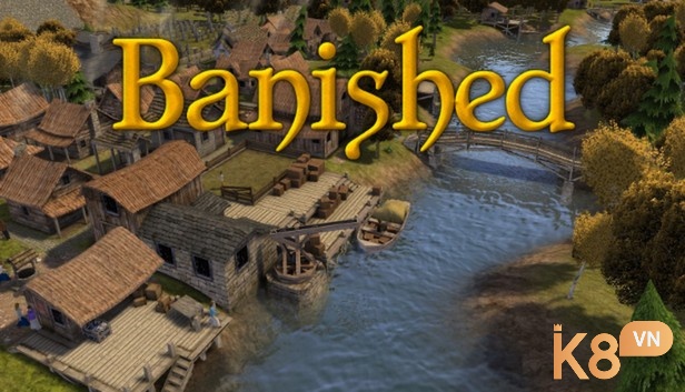 Banished hấp dẫn nhờ cơ chế sinh tồn thực tế, đòi hỏi người chơi vừa kiên nhẫn vừa chiến lược